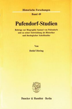 Pufendorf-Studien. von Döring,  Detlef