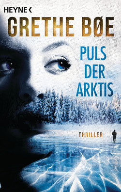 Puls der Arktis von Bøe,  Grethe, Hüther,  Franziska, Stilzebach,  Daniela