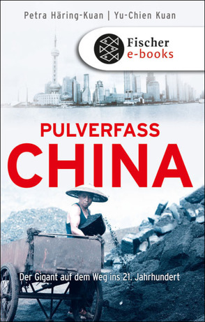 Pulverfass China von Häring-Kuan,  Petra, Kuan,  Yu Chien
