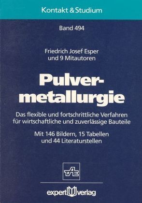 Pulvermetallurgie von Esper,  Friedrich J.