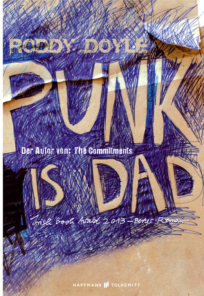 Punk is Dad von Doyle,  Roddy, Zaubitzer,  Juliane