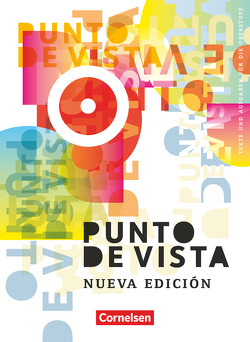 Punto de vista – Spanisch für die Oberstufe – Ausgabe 2014 – B1/B2 von Escárate López,  Luis M., Steveker,  Wolfgang, Vences,  Ursula, Wlasak-Feik,  Christine