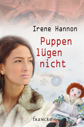 Puppen lügen nicht von Dziewas,  Dorothee, Hannon,  Irene