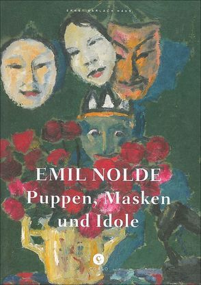 Puppen, Masken und Idole von Müller,  Karsten, Nolde,  Emil, Reuther,  Manfred