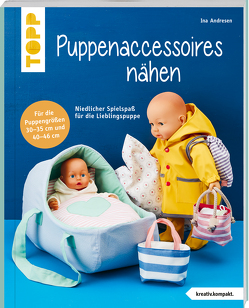 Puppenaccessoires und mehr nähen (kreativ.kompakt.) von Andresen,  Ina