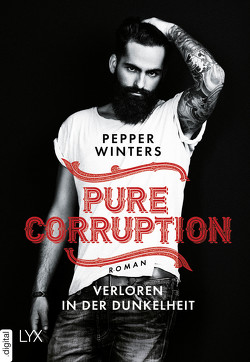 Pure Corruption – Verloren in der Dunkelheit von Pannen,  Stephanie, Winters,  Pepper