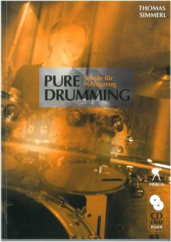 Pure Drumming – Schule für Schlagzeug von Simmerl,  Thomas