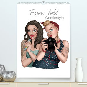 Pure Ink – Comicstyle (Premium, hochwertiger DIN A2 Wandkalender 2022, Kunstdruck in Hochglanz) von Oelschläger,  Britta