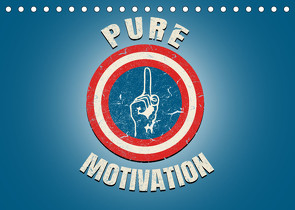 Pure Motivation (Tischkalender 2023 DIN A5 quer) von pixs:sell
