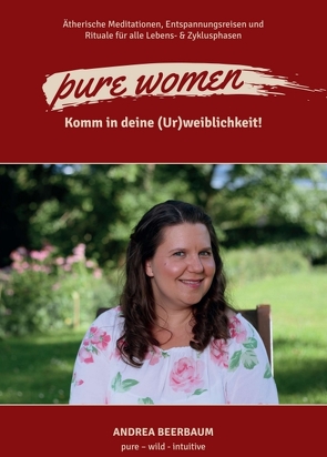 pure women von Beerbaum,  Andrea, Pink,  Melanie