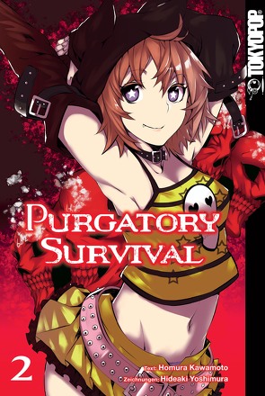 Purgatory Survival – Band 2 von Kawamoto,  Homura, Yoshimura,  Hideaki