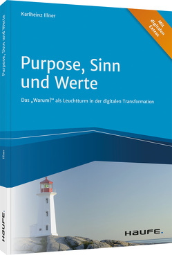 Purpose, Sinn und Werte von Illner,  Karlheinz