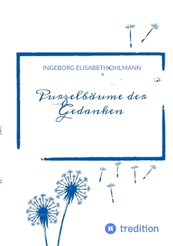 Purzelbäume der Gedanken von Ohlmann,  Ingeborg Elisabeth