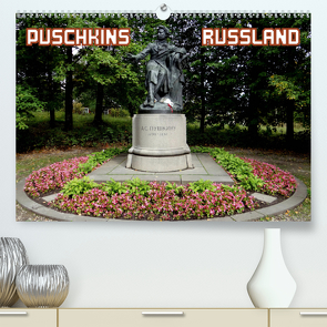 PUSCHKINS RUSSLAND (Premium, hochwertiger DIN A2 Wandkalender 2020, Kunstdruck in Hochglanz) von Henning von Löwis of Menar,  Dr.