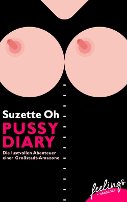 Pussy Diary von Oh,  Suzette