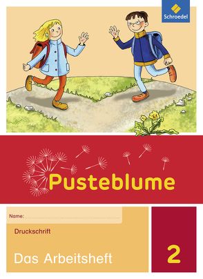 Pusteblume. Das Sprachbuch – Allgemeine Ausgabe 2015 von Jahn,  Christel, Kunsch,  Wolfgang, Menzel,  Wolfgang, Schnepf,  Elke, Schoeler,  Udo, Schulz,  Brigitte, Schulz,  Christina, Stach-Partzsch,  Sabine, Vau,  Katja