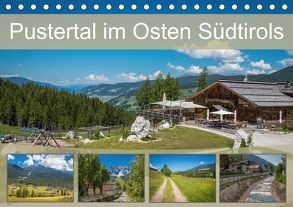 Pustertal im Osten Südtirols (Tischkalender 2018 DIN A5 quer) von Rasche,  Marlen