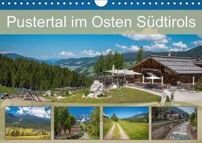 Pustertal im Osten Südtirols (Wandkalender 2019 DIN A4 quer) von Rasche,  Marlen