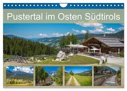 Pustertal im Osten Südtirols (Wandkalender 2024 DIN A4 quer), CALVENDO Monatskalender von Rasche,  Marlen