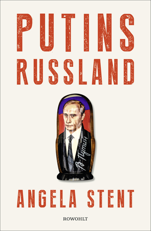 Putins Russland von Pesch,  Ursula, Petersen,  Karsten, Pfeiffer,  Thomas, Stent,  Angela, Thomsen,  Andreas