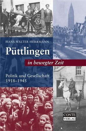 Püttlingen in bewegter Zeit von Herrmann,  Hans W