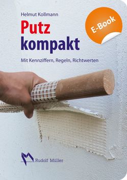 Putz kompakt – E-Book (PDF) von Kollmann,  Helmut