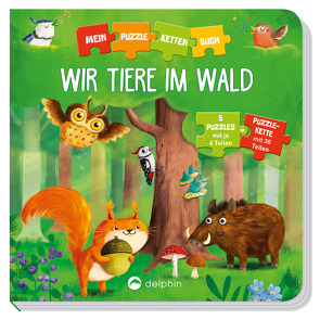 Puzzlekettenbuch Wir Tiere im Wald von Suska,  Monika, von Kessel,  Carola