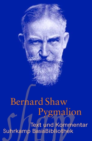 Pygmalion von Neuhaus,  Andrea, Shaw,  George Bernard