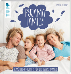 Pyjama Family von Lorenz,  Sabine