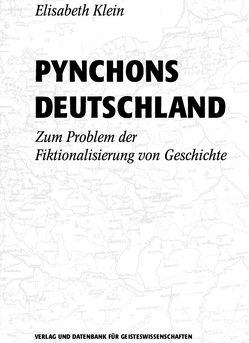 Pynchons Deutschland von Klein,  Elisabeth
