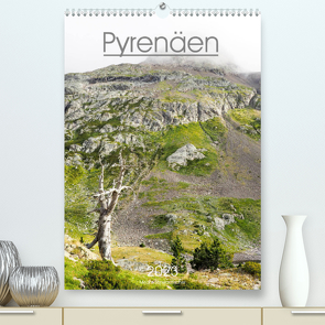 Pyrenäen – Spanien und Frankreich (Premium, hochwertiger DIN A2 Wandkalender 2023, Kunstdruck in Hochglanz) von Schwarzfischer,  Miriam
