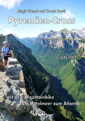 Pyrenäen-Cross von Hartl,  Frank, Wenzl,  Birgit