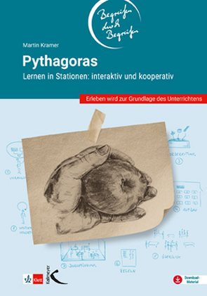Pythagoras – Begreifen durch Begreifen von Martin,  Kramer