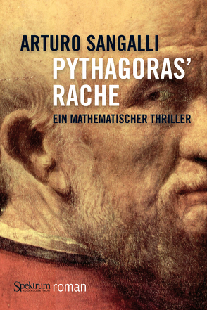Pythagoras‘ Rache von Sangalli,  Arturo, Wittmann,  Peter