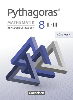 Pythagoras – Realschule Bayern – 8. Jahrgangsstufe (WPF II/III) von Klein,  Hannes