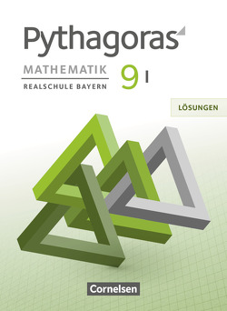 Pythagoras – Realschule Bayern – 9. Jahrgangsstufe (WPF I) von Klein,  Hannes