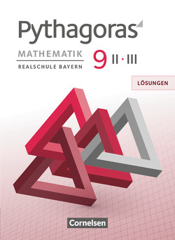 Pythagoras – Realschule Bayern – 9. Jahrgangsstufe (WPF II/III) von Klein,  Hannes