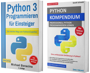 Python 3 Programmieren für Einsteiger + Python Kompendium (Hardcover) von Bonacina,  Michael, Schmitt,  Sarah