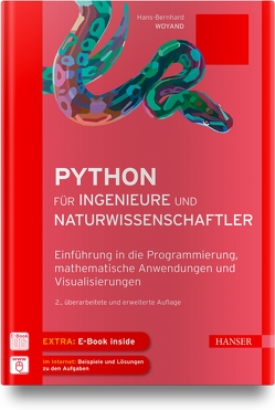 Python für Ingenieure und Naturwissenschaftler von Woyand,  Hans-Bernhard