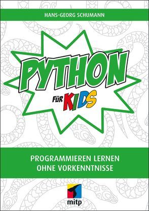 Python für Kids von Schumann,  Hans-Georg