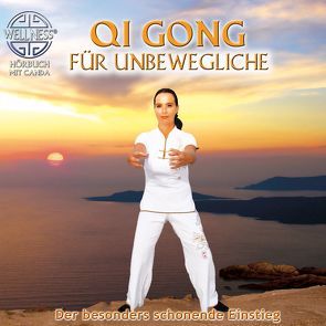 Qi Gong für Unbewegliche – Der besonders schonende Einstieg