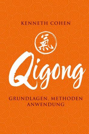 Qigong von Cohen,  Kenneth