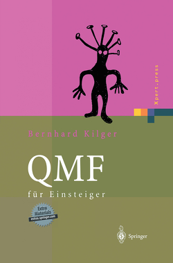 QMF für Einsteiger von Kilger,  Bernhard