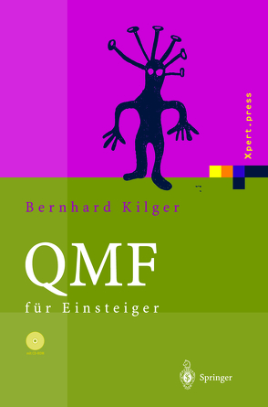 QMF für Einsteiger von Kilger,  Bernhard