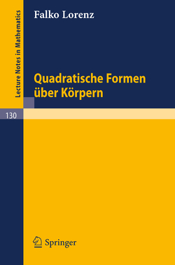 Quadratische Formen über Körpern von Lorenz,  Falko