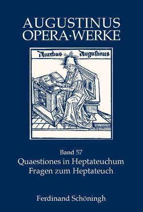 Quaestiones in Heptateuchum, Fragen zum Heptateuch von Brachtendorf,  Johannes, Drecoll,  Volker Henning, Gross,  Walter