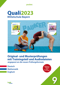 Quali 2023 – Mittelschule Bayern – Aufgabenband von Bergmoser + Höller Verlag AG