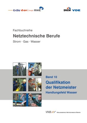 Qualifikation der Netzmeister von Bartsch,  Werner