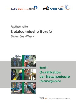 Qualifikation der Netzmonteure von Eggers,  Frank