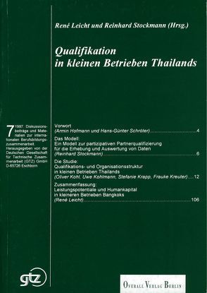 Qualifikation in kleinen Betrieben Thailands von Kohl,  Oliver, Kohlmann,  Uwe, Krapp,  Stefanie, Kreuter,  Frauke, Leicht,  René, Schröter,  Hans G., Stockmann,  Reinhard